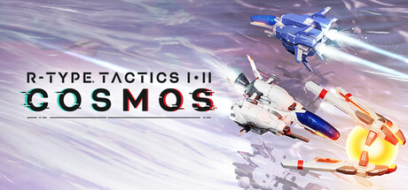 R-TYPE 戰略版 I・II 宇宙｜R-Type Tactics I • II Cosmos｜官方中文｜19.1G｜免安装_果漫社区