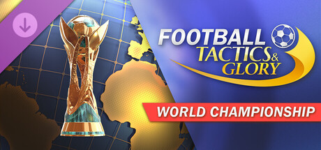 足球、战术与荣耀｜Football Tactics And Glory｜官方中文｜1.88G｜免安装_果漫社区