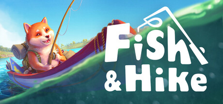 垂钓与徒步｜Fish and Hike｜官方中文｜1.92G｜免安装_果漫社区