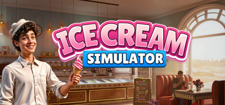 冰淇淋店模拟器｜Ice Cream Simulator｜官方中文｜9.37G｜免安装_果漫社区