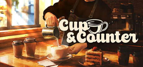 杯与吧台：咖啡店模拟器｜Cup and Counter Coffee Shop Simulator｜官方中文｜2.69G｜免安装_果漫社区