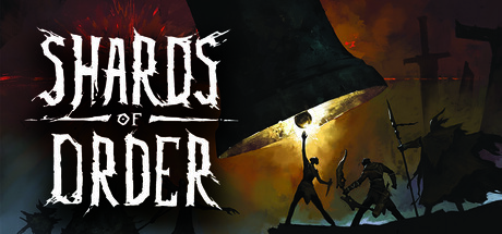 秩序碎片｜Shards Of Order｜官方中文｜2.79G｜免安装_果漫社区